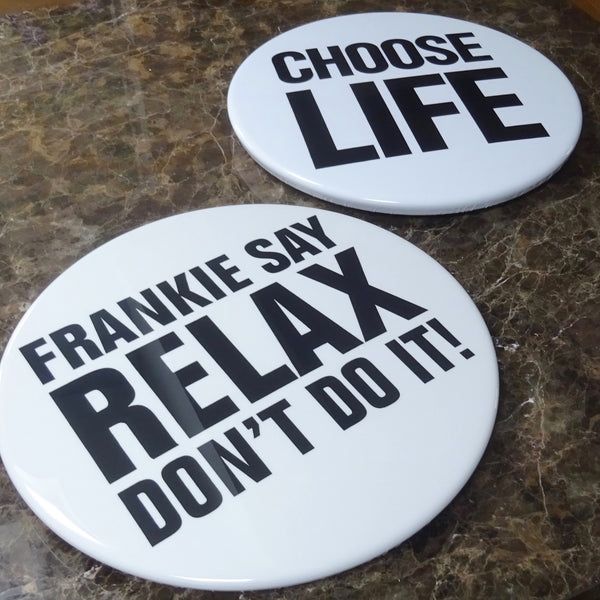 Choose Life GIANT 3D Vintage Pin Badge